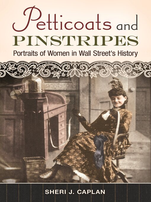 Title details for Petticoats and Pinstripes by Sheri J. Caplan - Available